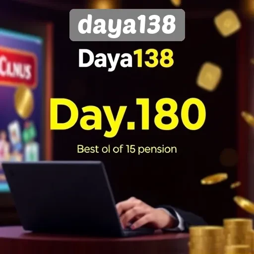Melihat Peluang Bonus dan Promosi di Daya138